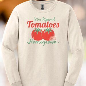 Tomatoes Homegrown Garden Long Sleeve Shirt Vine Ripened Graphic Tee